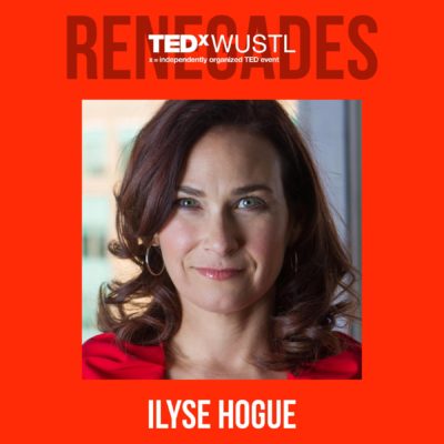 Ilyse Hogue TEDx